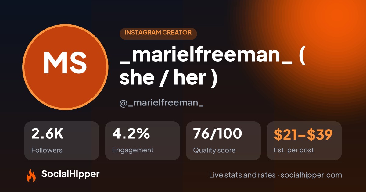 _marielfreeman_  ( she / her ) Instagram stats on SocialHipper