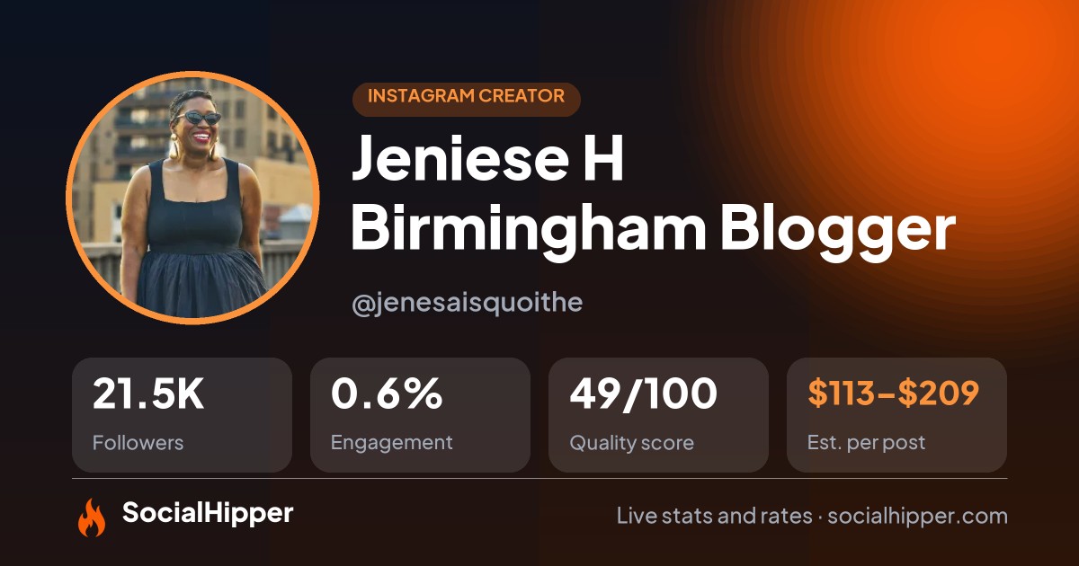 Jeniese H 📍Birmingham Blogger Instagram stats on SocialHipper