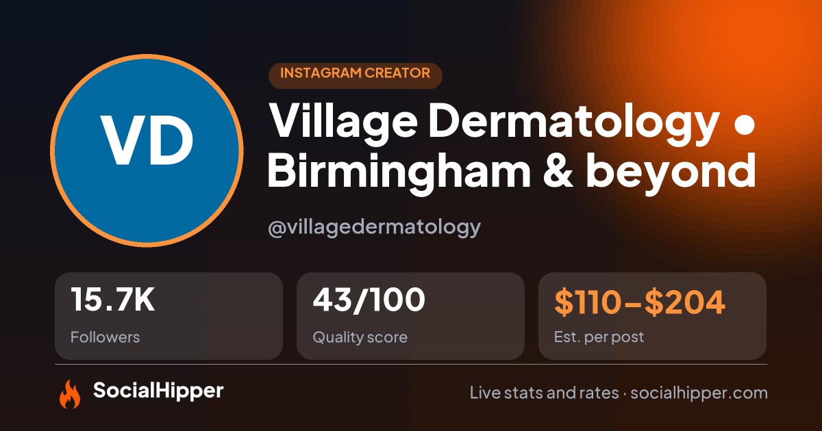 Village Dermatology • Birmingham & beyond Instagram stats on SocialHipper